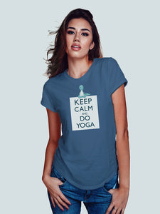 Keep Calm & Do Yoga - Women's T-shirt