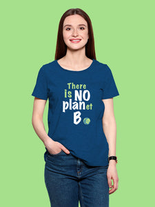 No PLANet B - Women's T-shirt