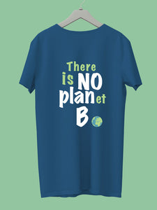 NO PLANet B - Unisex T-Shirt
