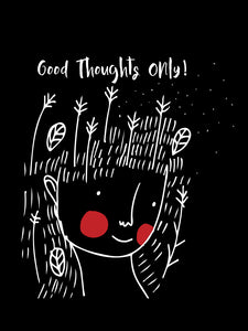 Good Thoughts Need To Grow - UNISEX T-shirt